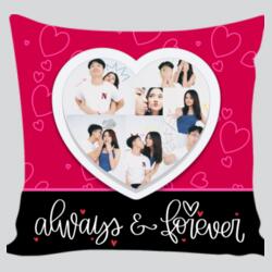 Always & Forever, Customizable Image, Perfect Pillow for Couple, Happy Valentines Day! - PPC-01 Design