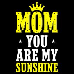 MOM you are my Sunshine,  Kid's Shirt for Mother's Day, Happy Mother's Day - CTS-06 Design