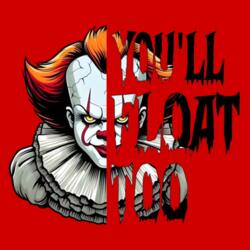 You'll Float Too, Pennywise, Halloween Shirt - HHA-004 Design