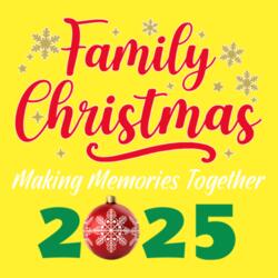 Family Christmas 2025, Making Memories Together, Christmas Family Shirt - FCT-01 Design