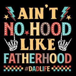 Ain't no HOOD like FATHERHOOD, Perfect Gift for Cool Father, Streetwear Shirt for Father's Day - FSW-001 Design