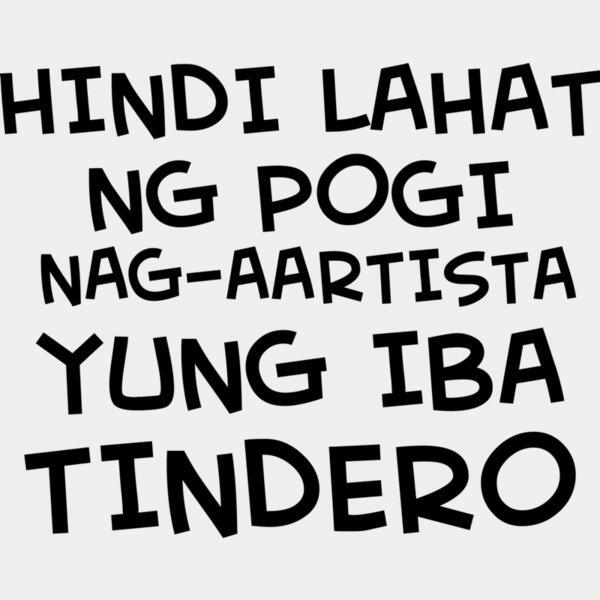 Hindi Lahat ng Pogi - (Nag-Aartista Yung Iba Tindero) - HL8 Thumbnail