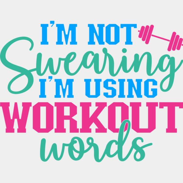 I'm not Swearing, I'm using workout words - GM-007 Thumbnail