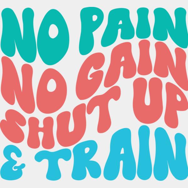 NO PAIN, NO GAIN, SHUP & TRAIN - GM-015 Thumbnail
