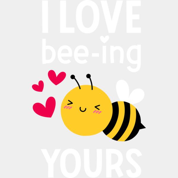 I LOVE bee-ing YOURS, Cute Animal - PNM-011 Thumbnail