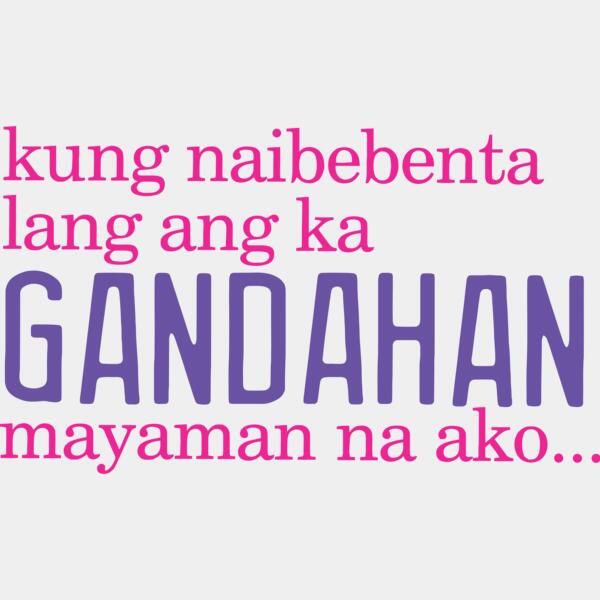 Kung naibebenta lang ang ka GANDAHAN mayaman na ako..., Pinoy Statement - PSD-02 Thumbnail