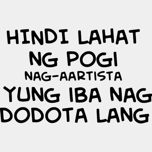 Hindi lahat ng POGI nag-aartista yung iba nagdodota lang, Pinoy Statement - PSD-03 Thumbnail