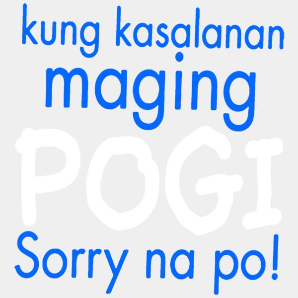 kung kasalanan maging POGI Sorry na po!, Pinoy Statement - PSD-08 Thumbnail