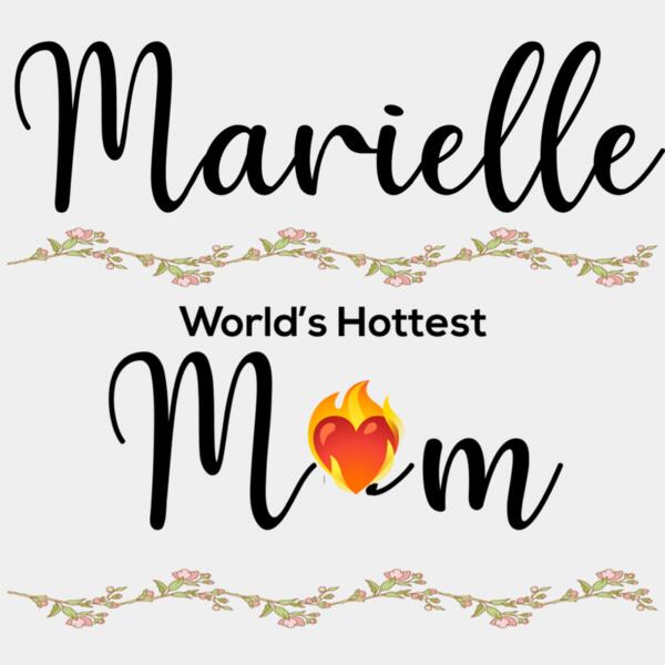 World's Hottest Mom with Personalized Name, Mother's Day, MOM - OM-002 Thumbnail